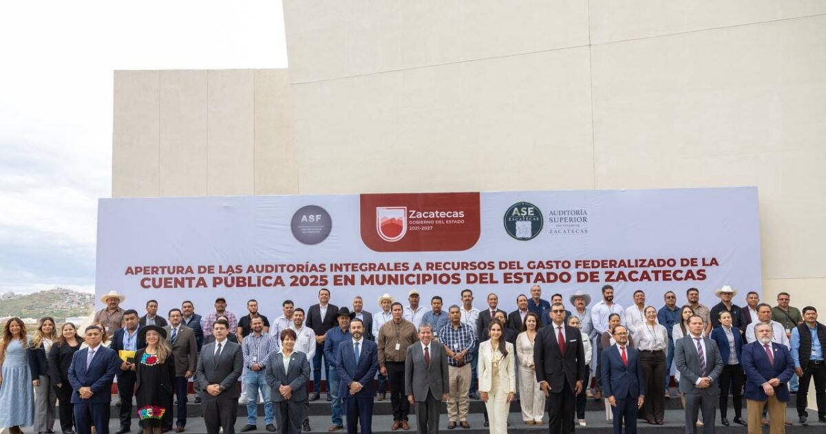 Autoridades estatales, municipales y fiscalizadoras durante la apertura de auditorías de la Cuenta Pública 2025 en Zacatecas